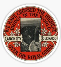 Royal Gorge Highest Bridge Vintage Travel Decal Sticker