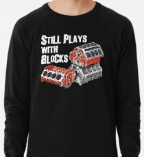 Spielt immer noch mit Blöcken Leichtes Sweatshirt