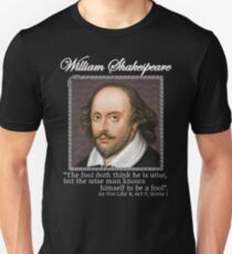 William Shakespeare - The fool - As You Like It Unisex T-Shirt