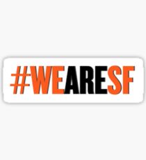 #WEARESF Giants Sticker Sticker