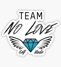 Team No Love | Black Sticker