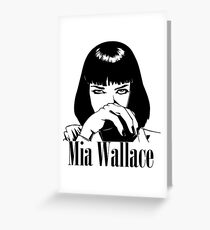 Mia Wallace Greeting Card