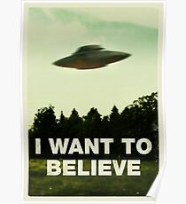 I Want To Believe Poster