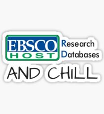 EBSCO Host and Chill Sticker