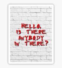 Comfortably numb Sticker