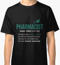 Pharmacist Definition Funny Gift Classic T-Shirt