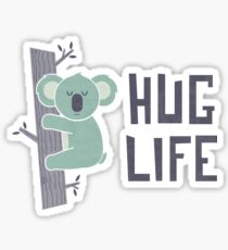 Hug Life Sticker