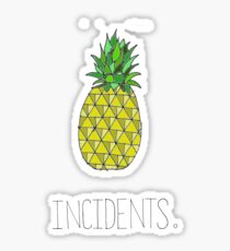 Incidents Sticker