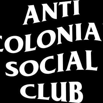 Anti colonial store social club hoodie