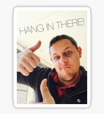 Pegatina Hang in there