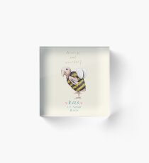 Rhea - Always Bee Yourself Acrylic Block