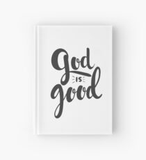 God is Good Hardcover Journal