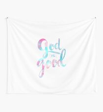 God is Good Wall Tapestry