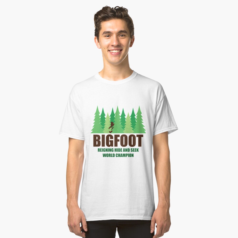 Bigfoot Sasquatch Hide and Seek World Champion Classic T-Shirt Front