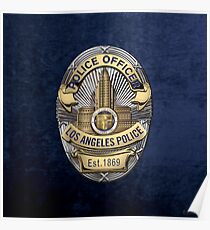 Los Angeles Police Department - LAPD Police Officer Badge over Blue Velvet Poster