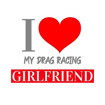 I Love My Drag Racing Girlfriend Heart Racer Motorsports Car Racing Street  Race | Socks