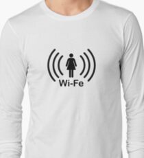 Wife - another Wi-Fi parody Long Sleeve T-Shirt