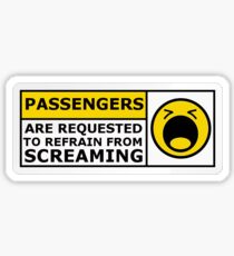 Passengers are Requested: Yellow Sticker