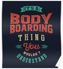 Póster Es una cosa de bodyboard | Deportes