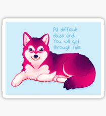 "All Difficult Days End" Malamute Pup Sticker