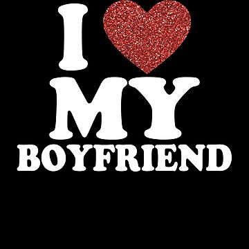 I Love My Boyfriend, I Heart My Boyfriend Pin for Sale by