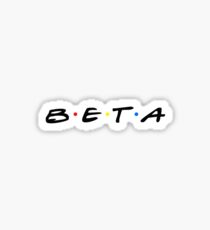 beta friends~~~ Sticker