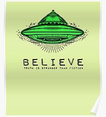 UFO Believe Shirt Poster