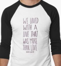 Poe: Love Men's Baseball ¾ T-Shirt