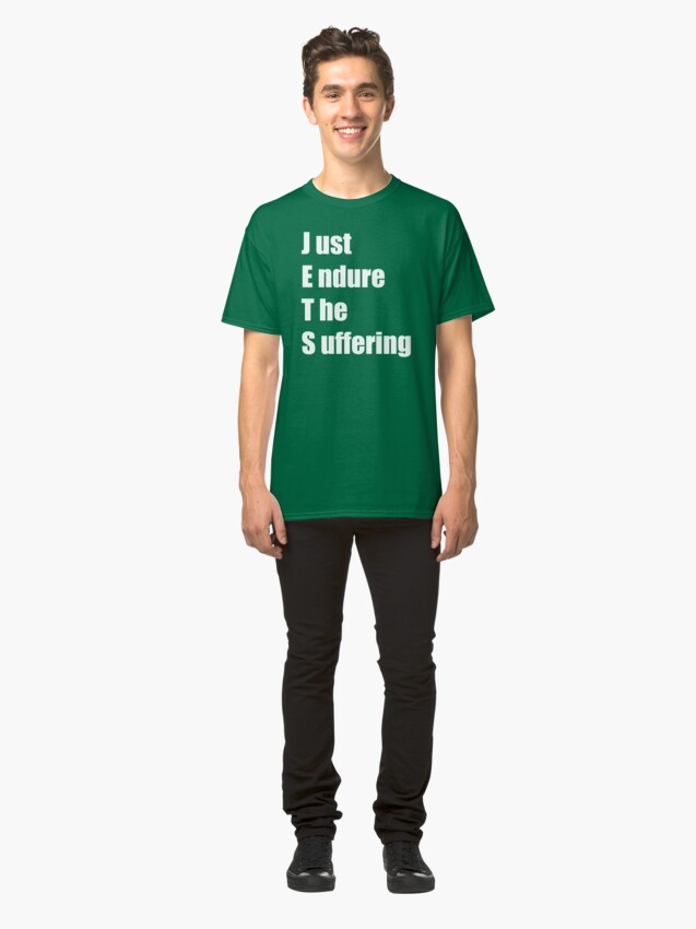 jets just endure the suffering t shirt