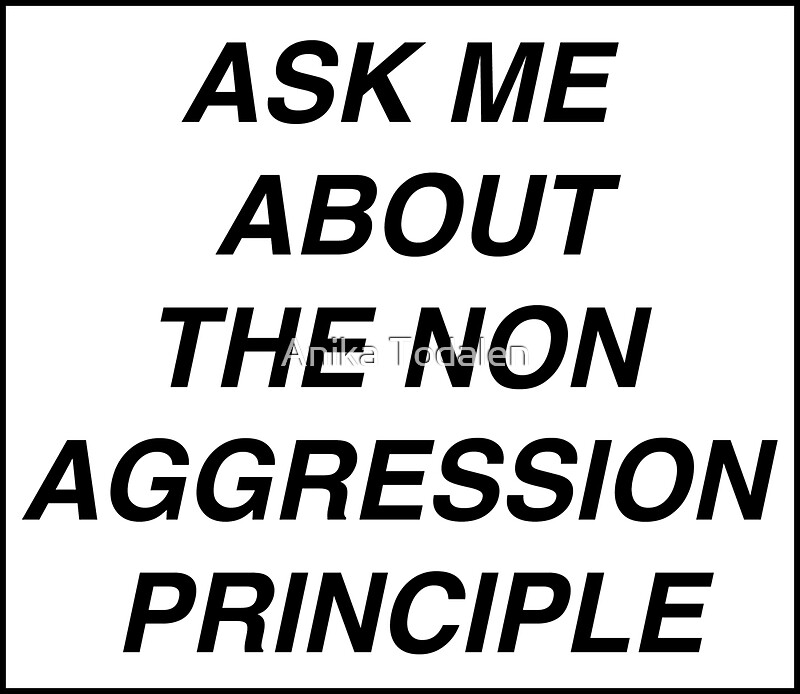 non aggression principle non aggression principle