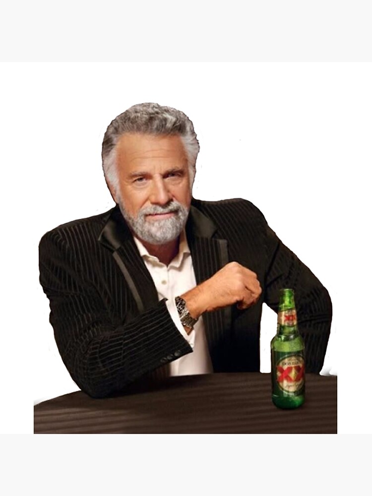 Dos Equis Man - The Most Interesting Man In The World Meme by tomohawk64