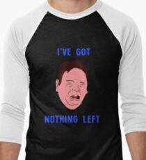 Ian Beale's Got Nothing Left Men's Baseball ¾ T-Shirt