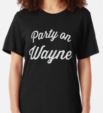 Party On Wayne | Waynes World Best Friends Tees 2/2 Slim Fit T-Shirt