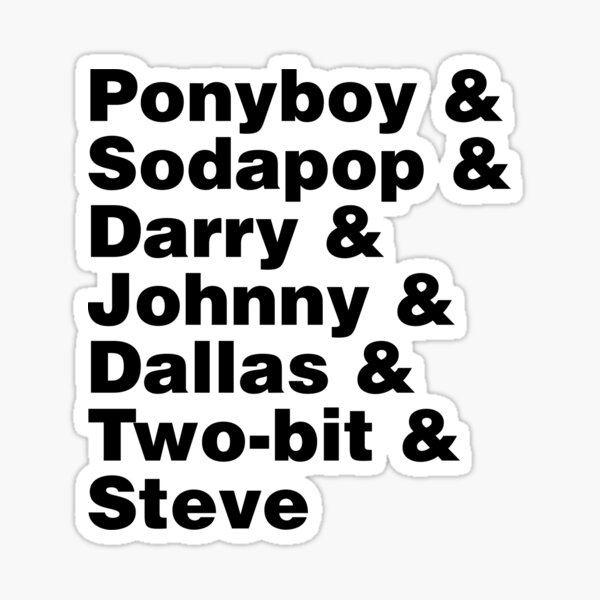 The Outsiders Stickers Redbubble