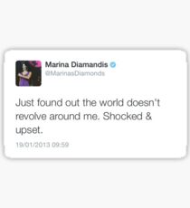 just found out the world doesn't revolve around me Sticker