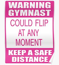 Warning Gymnast Poster