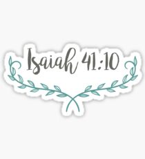 Isaiah 41:10 Sticker