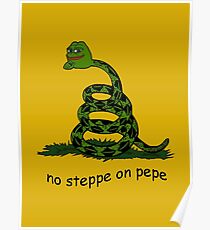 Keine Steppe auf Pepe Poster