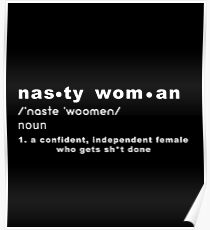 Nasty Woman Definition Poster