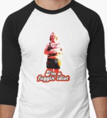 Scotty J. Fuggin Idiot Design Men's Baseball ¾ T-Shirt