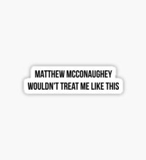 Matthew McConaughey Sticker