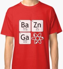 BaZinGa and Atom Classic T-Shirt