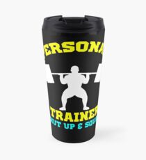 Taza de viaje Entrenador personal gimnasio levantamiento de pesas cerrado y Squat