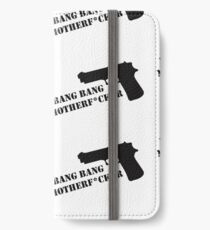 Bang Bang iPhone Wallet/Case/Skin