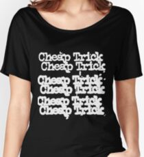 Cheap Trick Women's Relaxed Fit T-Shirt