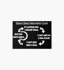 Gamer Sleep Deprivation Cycle Art Board