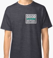 Good old-fashioned AI,white font Classic T-Shirt