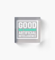 Good old-fashioned AI,white font Acrylic Block