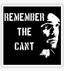 Remember the Cant (Ganymede) Sticker