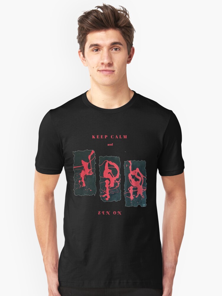 Alternate view of RED AND BLACK KEEP CALM AND ZEN ON BRITISH FUNNY QUOTE Slim Fit T-Shirt